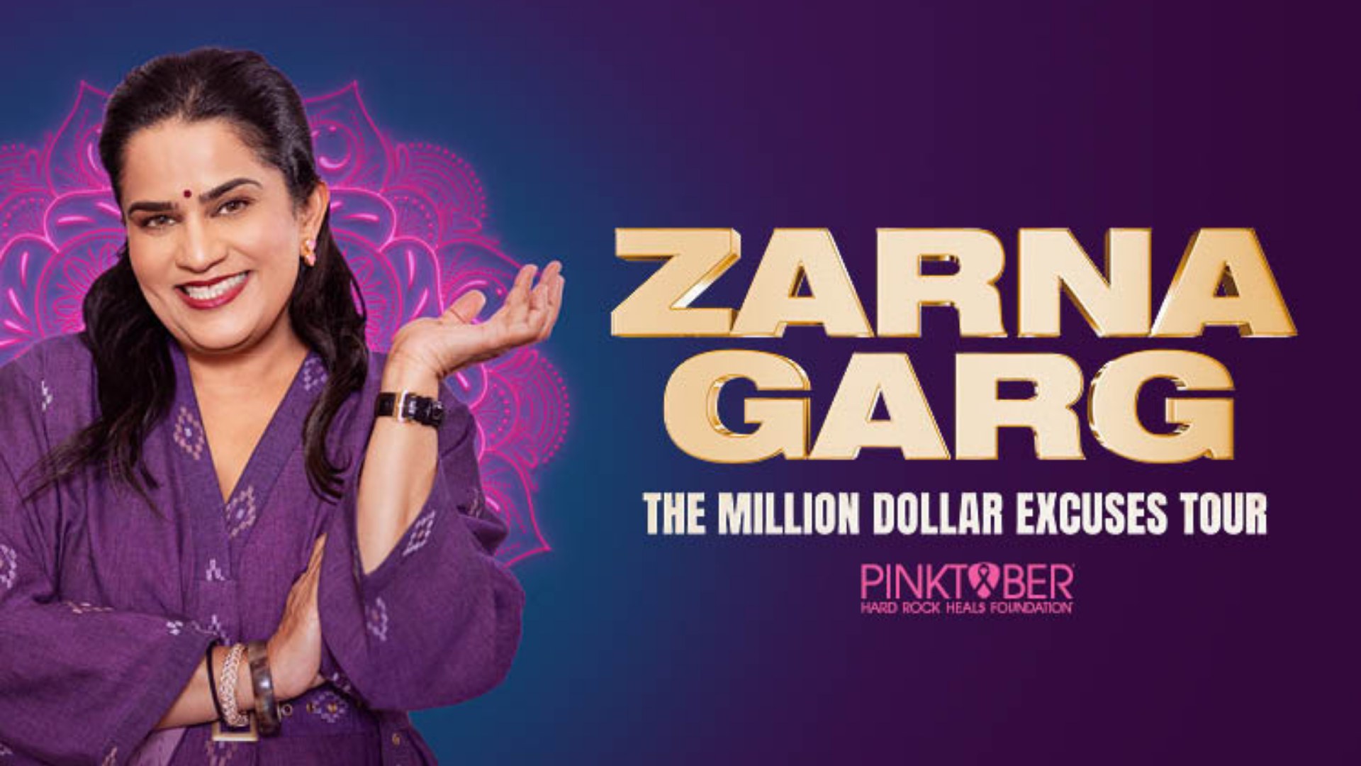 Zarna Garg: The Million Dollar Excuses Tour